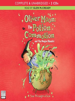 cover image of The Potion Commotion & The Dragon Disaster